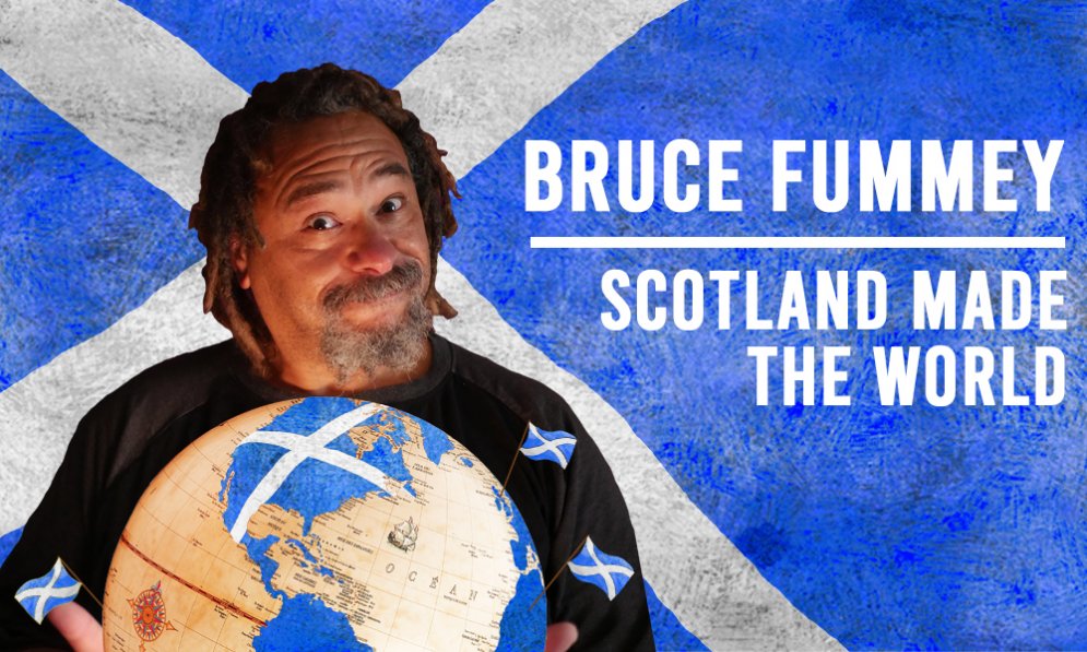 Scotland Made the World