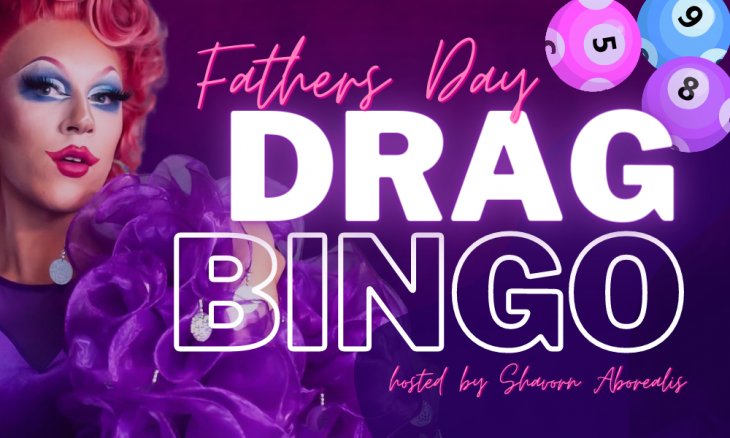 Dad's drag bingo 