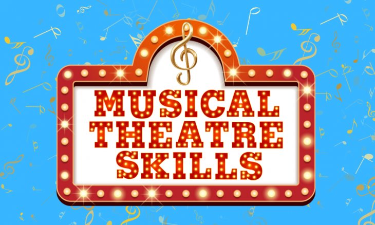 Musical Theatre Skills