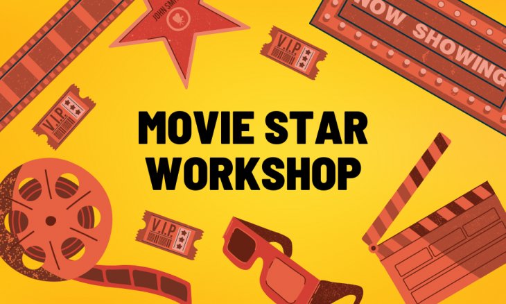 Movie Star Workshop